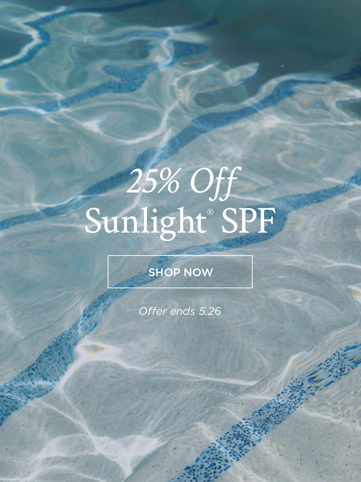Promotional text overlay on a natural stone background with water patterns. 25% off SPF