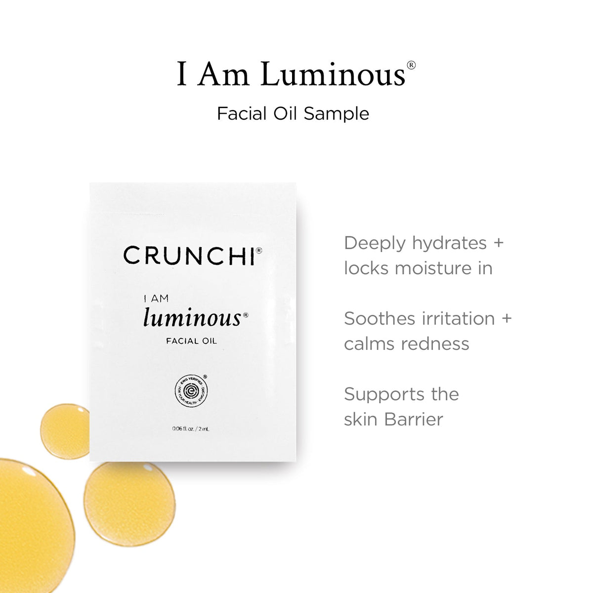 CRUNCHI I Am Luminous Facial Oil Sample packaging on a white background with descriptive text and yellow oil droplets.