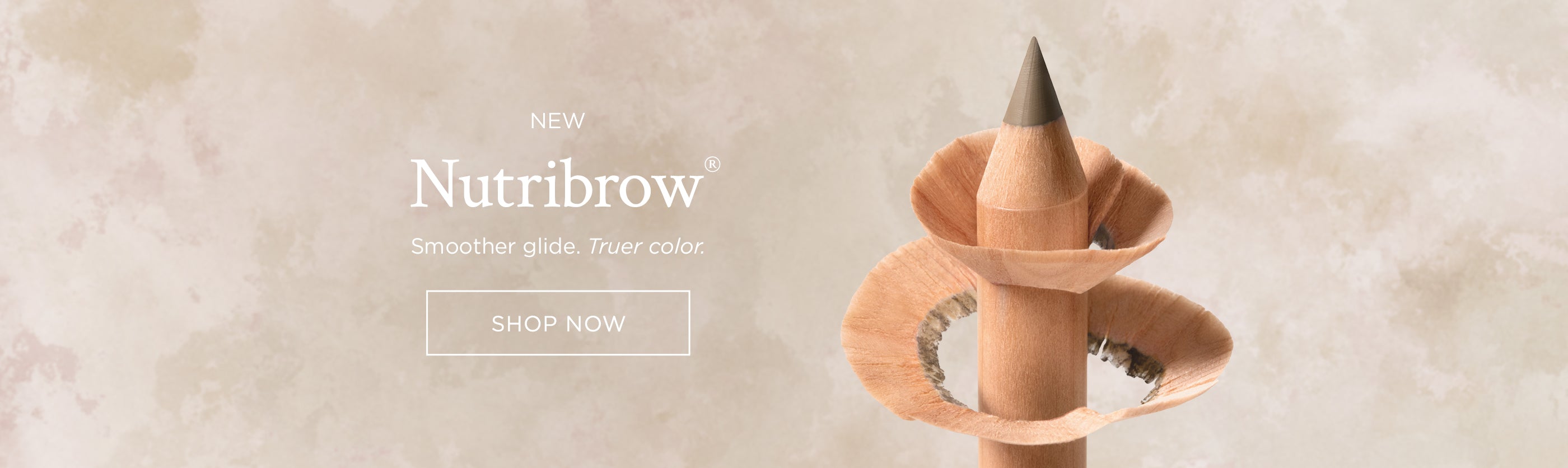 New nutribrow. Smoother glide. Truer color. Shop now