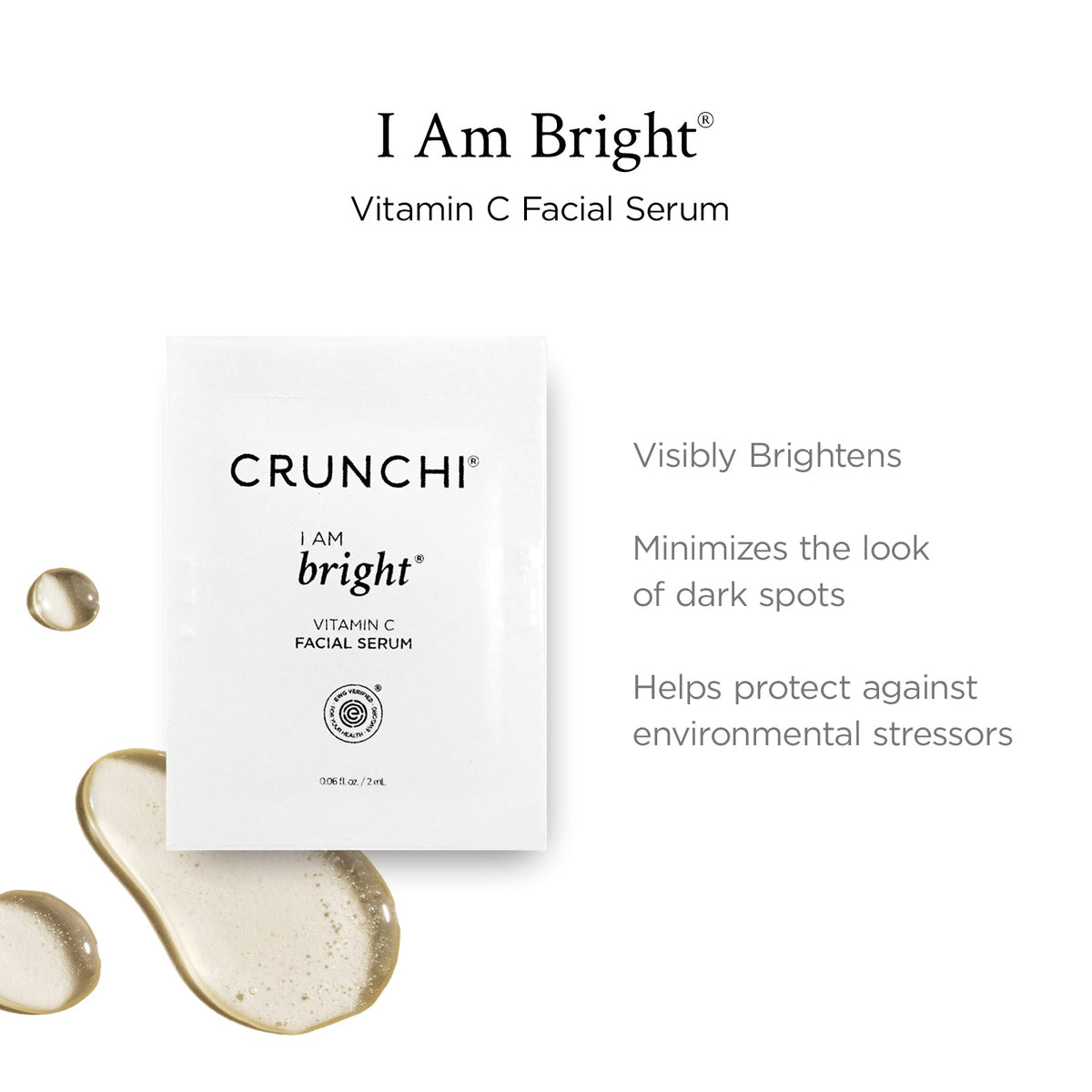 CRUNCHI I Am Bright Vitamin C Facial Serum single-use packet shown on a white background with product text and callout benefits.